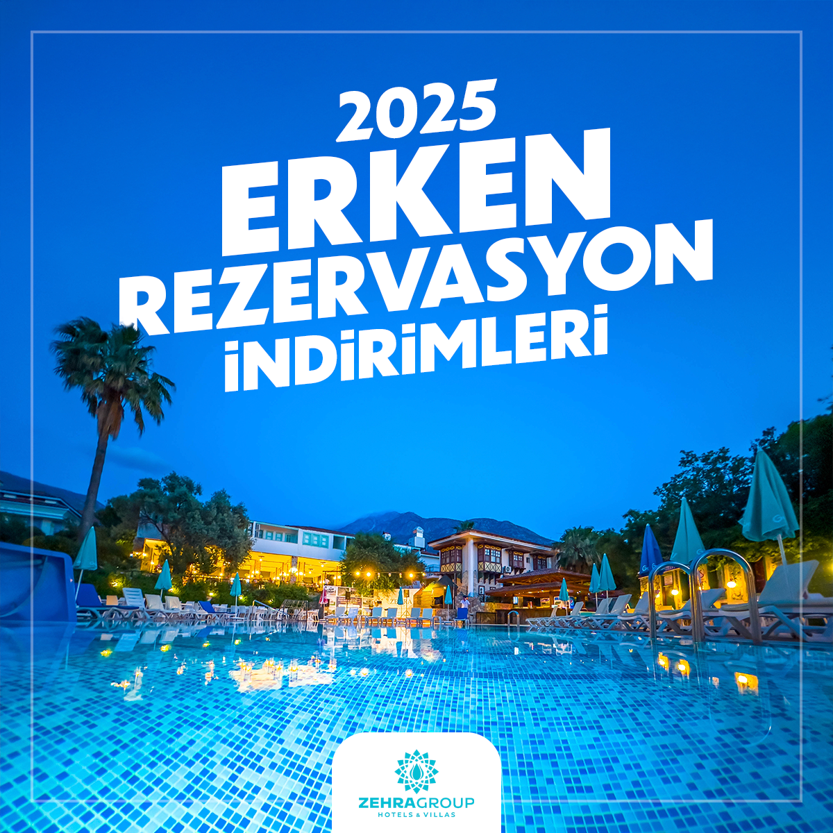 erken rezervasyon